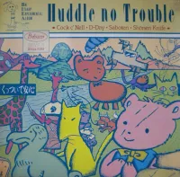 Various Artists - Huddle no Trouble (くっついて安心)