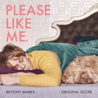 Bryony Marks - Please Like Me (Original Score)