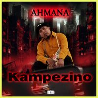 El Kampezino - Ahmana