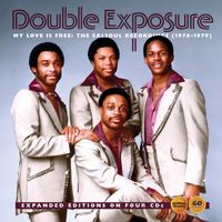 Double Exposure - My Love Is Free: The Salsoul Recordings 1976-1979