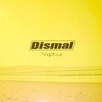 The Dismal - Neptuno