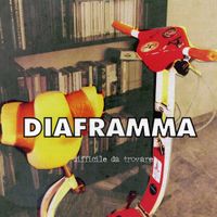 Diaframma - Difficile da trovare