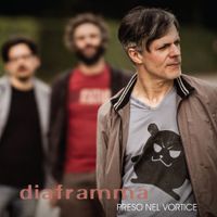 Diaframma - Preso nel vortice