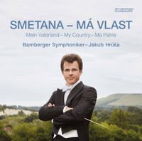 Bamberger Symphoniker & Jakub Hrůša - Smetana: Má Vlast
