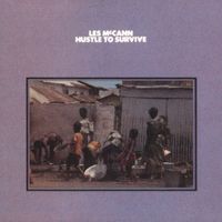 Les McCann - Hustle To Survive