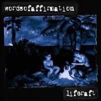 Wordsofaffirmation - Liferaft