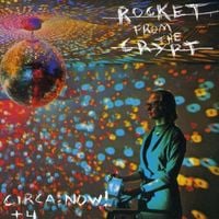 Rocket From The Crypt - Circa: Now!