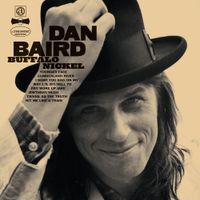 Dan Baird - Buffalo Nickel