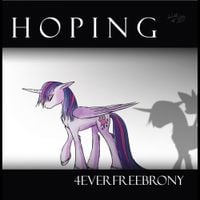 4everfreebrony - Hoping