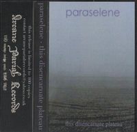 Paraselene - This Disencarnate Plateau