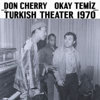 Don Cherry - Music for Turkish Theater 1970