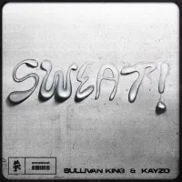 Sullivan King - SWEAT!