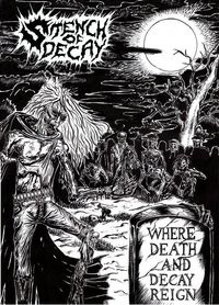 Stench Of Decay - Where Death and Decay Reign