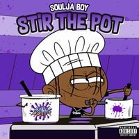 Soulja Boy - STIR THE POT