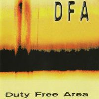 D.F.A. - Duty Free Area
