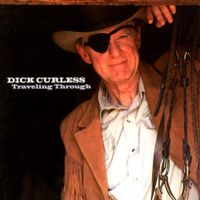 Dick Curless - Traveling Through