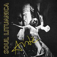 Aist&egrave; - Soul Lituanica