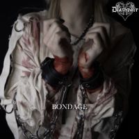 Deathpair - BONDAGE