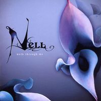 넬 [NELL] - Walk Through Me