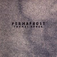 Thomas K&ouml;ner - Permafrost