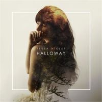 Tessa Violet - Halloway