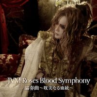 JVM Roses Blood Symphony - Concerto -Tanbinarukettou- [KAMIJO Ver]