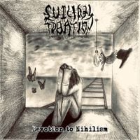 Suicidal Ideation - Devotion to Nihilism