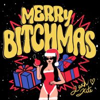 Leah Kate - Merry Bitchmas
