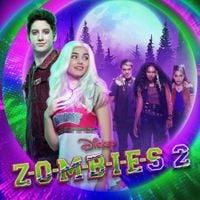 Disney - ZOMBIES 2 (Original TV Movie Soundtrack)