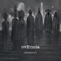OvEnola - Underwater
