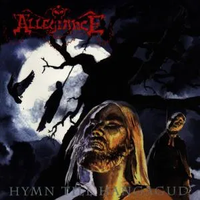 Allegiance [SWE] - Hymn Till Hangagud