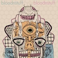 Bloodnstuff - Bloodnstuff