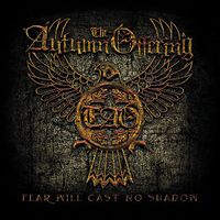 The Autumn Offering - Fear Will Cast No Shadow