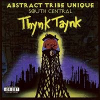 Abstract Tribe Unique - South Central Thynk Taynk