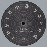 Rhythm & Sound - Smile / Distance / Range
