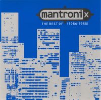 Mantronix - The Best Of (86-88)