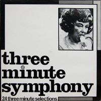 Various Artists - Three Minute Symphony