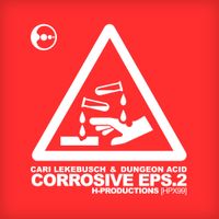 Cari Lekebusch - Corrosive EPS​.​2