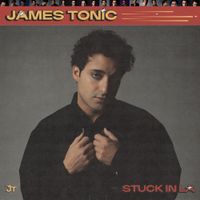 James Tonic - Stuck in LA