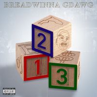 Breadwinna GDawg - 123
