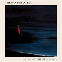 The San Sebastian - Alive on the Black Sea