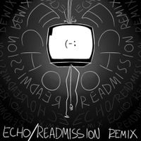 Crusher-P - ECHO / ReAdmission Remix
