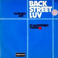 Curved Air - Back Street Luv (Live)
