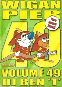 DJ Ben 'T' - Wigan Pier Volume 49