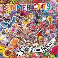 Summer Cats - Songs for Tuesdays