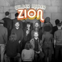 Wilder Maker - Zion