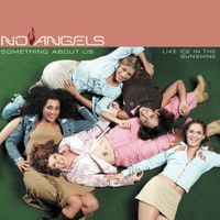 No Angels - Something About Us
