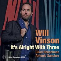 Will Vinson - It's Alright With Tree