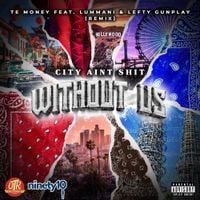Lefty Gunplay - Without Us (Remix)