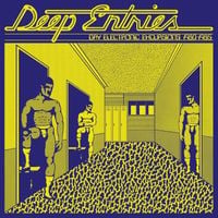 Various Artists - Deep Entries : Gay Electronic Excursions 1979​-​1985